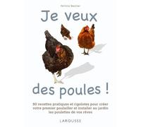 Je veux des poules ! de Beucher. Patricia (2010) Broché