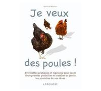Patricia Beucher – Je veux des poules ! – Guide – Broché