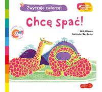 Je veux dormir ! Académie de l'enfant sage. Habitudes des animaux