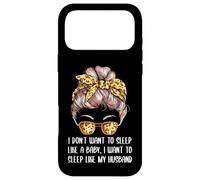 Je Veux Dormir comme Mon Mari, Maman, Blague, mère, Jeu de Mots Coque pour iPhone 17 Pro Max