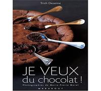 Je Veux Du Chocolat !