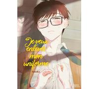 Boy's Love - Je veux enlever mon uniforme