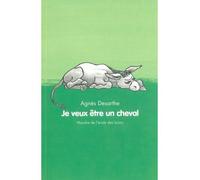 je veux etre un cheval