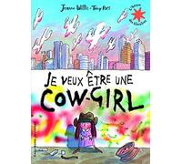 Je veux être une cow-girl - L'heure des histoires - De 6 à 7 ans