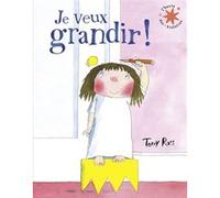 Tony Ross – Je veux grandir ! – La Petite Princesse – Poche