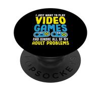 Je Veux Jouer et ignorer Les problèmes des Adultes PopSockets PopGrip Adhésif
