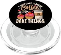Je Veux Juste Boire du café et Faire des Choses PopSockets PopGrip pour MagSafe