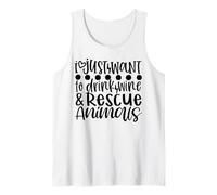 Je Veux Juste Boire du vin et sauver des Animaux Débardeur