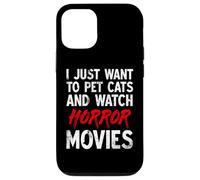 Je veux juste caresser des chats et regarder des films d'horreur pour Halloween Coque pour iPhone 12/12 Pro