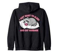 Je Veux Juste Dormir et Manger des ordures Sweat à Capuche