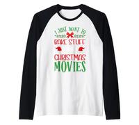 Je Veux Juste Faire des pâtisseries et Regarder des Films de Noël Manche Raglan