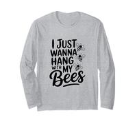 Je Veux Juste m'amuser avec Mes Abeilles Manche Longue