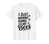 Je Veux Juste m'amuser avec Mes Abeilles T-Shirt