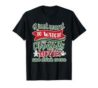 Je Veux Juste Regarder des Films de Noël et Boire du Cacao T-Shirt