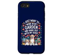 Je Veux Juste Travailler dans Mon Jardin et Passer du Temps avec Mes Chiens Coque pour iPhone SE (2020) / 7/8
