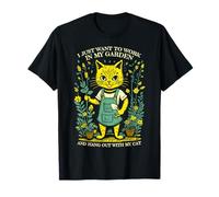Je Veux Juste Travailler dans Mon Jardin et Passer du Temps avec Mon Chat T-Shirt