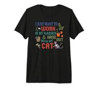 Je Veux Juste Travailler dans Mon Jardin et Passer du Temps avec Mon Chat T-Shirt Haut de Gamme