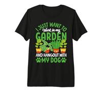 Je Veux Juste Travailler dans Mon Jardin et Passer du Temps avec Mon Chien T-Shirt Haut de Gamme