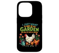 Je Veux Juste Travailler dans Mon Jardin et Sortir avec Mes Poules Coque pour iPhone 14 Pro