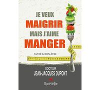 Je veux maigrir mais j’aime manger