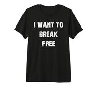 Je Veux me libérer T-Shirt Haut de Gamme
