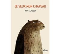 Je veux mon chapeau tout-carton