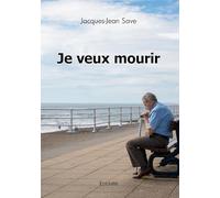 Je veux mourir