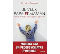 Je veux papa et maman