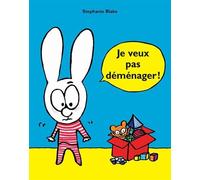Je veux pas déménager ! – l'école des loisirs