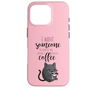 Je Veux Que Quelqu'un me Regarde comme Je Regarde Le café Coque pour iPhone 16 Pro