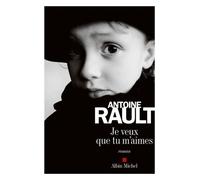 Je veux que tu m'aimes