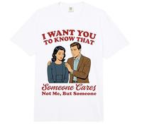 Je Veux Que tu saches Que Quelqu'un ne se Soucie Pas de Moi mais de Quelqu'un Comfort Colors Adult Heavyweight T-Shirt