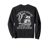 Je Veux Que tu saches Que Quelqu'un s'intéresse à Funny Sarcasm Sweatshirt