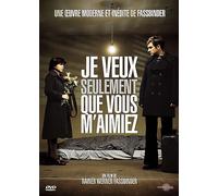 Je Veux Seulement Que Vous M'aimiez