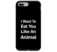 Je Veux Te Manger comme Un Animal Coque pour iPhone 7 Plus/8 Plus