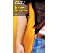 Je veux te voir nu