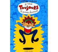 Je Veux Toujours Le Prince Charmant - Tome 2