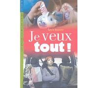 Je veux tout !