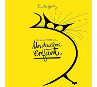 Je veux tout... et un deuxième enfant