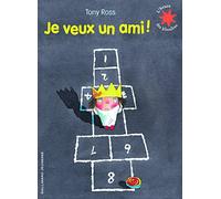 Je veux un ami! - L'heure des histoires - De 3 à 7 ans