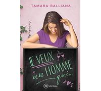Je veux un homme qui...