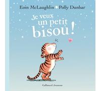 Je veux un petit bisou ! Eoin McLaughlin (Auteur)