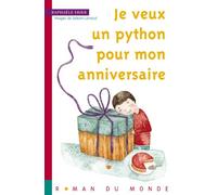 Je veux un python pour mon anniversaire