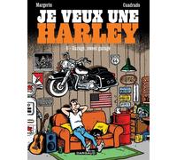 Je veux une Harley - Garage, Sweet Garage - Frank Margerin - Dargaud - cartonné - Bande dessinée