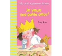 JE VEUX UNE PETITE SOEUR