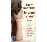 Je veux vivre