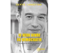 Je Veux Vivre En Démocratie