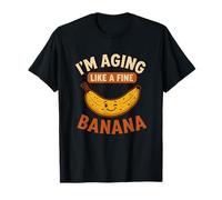 Je vieillis comme Une Belle Banane, Un Anniversaire drôle T-Shirt