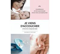 Je viens d'accoucher