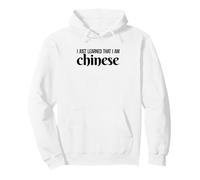 Je Viens d'apprendre Que Je suis Chinois sur Les réseaux Sociaux Humour Sweat à Capuche